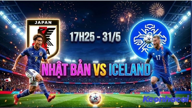 nhan-dinh-bong-da-nhat-ban-vs-iceland-17h25-ngay-31-5
